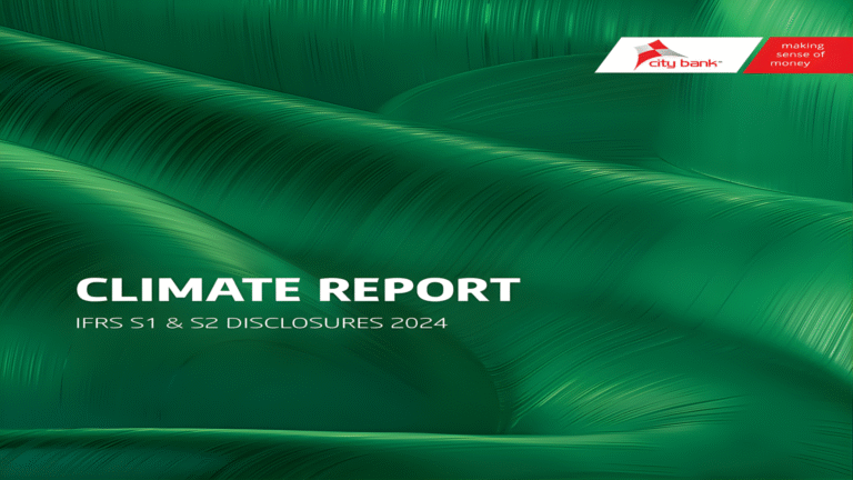 সিটি ব্যাংক জলবায়ু রিপোর্ট প্রকাশ করেছে IFRS S1 এবং S2 মানদণ্ড অনুযায়ী